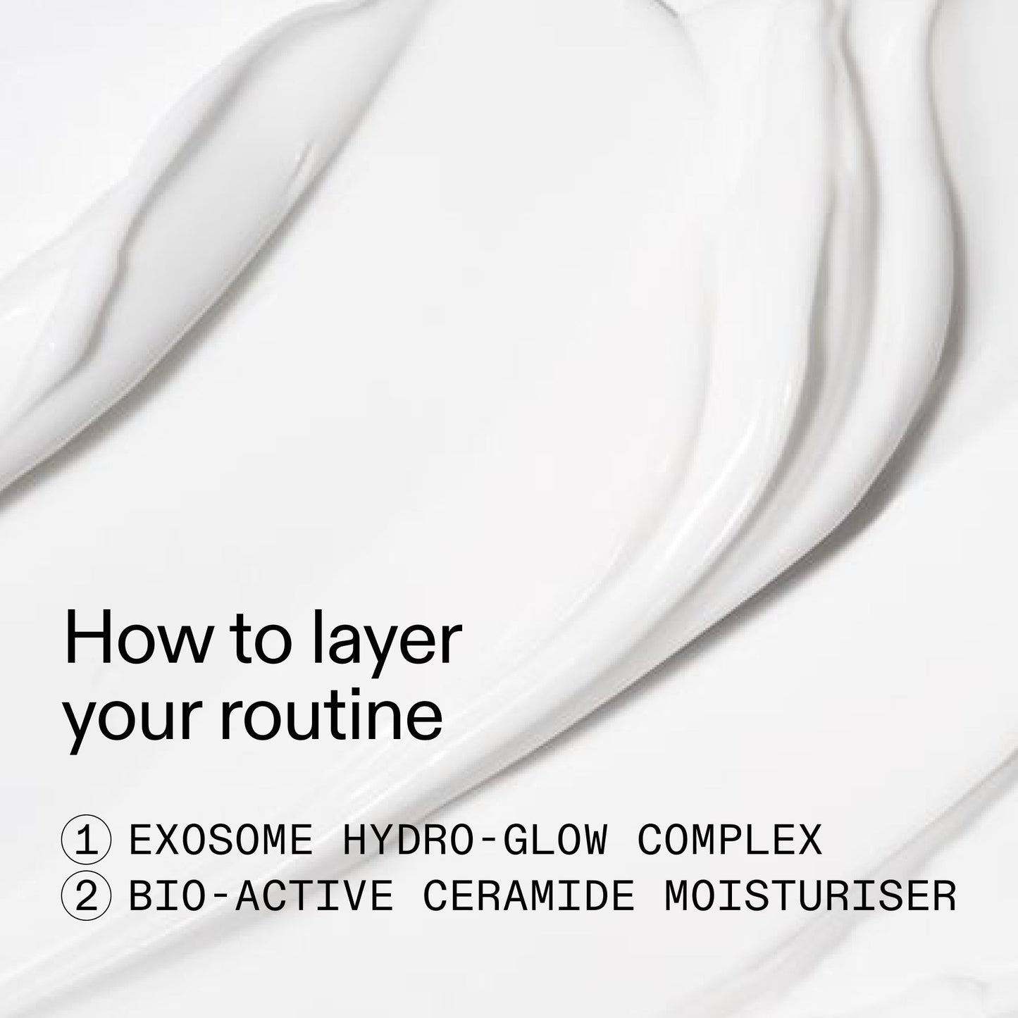 exosome-ceramide-glow-duo-o2 Glow_and_Restore_Duo_How_to_layer_2000x2000_96d816a4-ac77-45a5-9d54-4ebe18a6b097.jpg