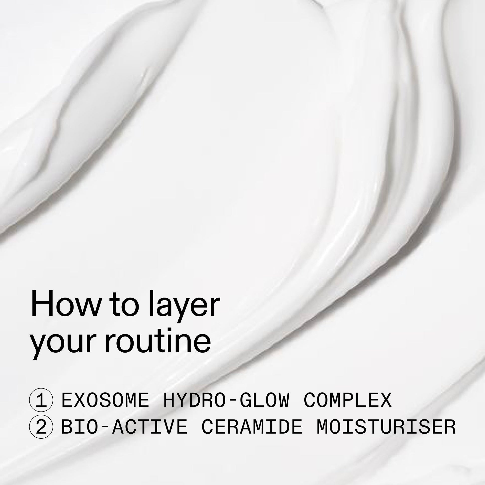 exosome-ceramide-glow-duo-o2 Glow_and_Restore_Duo_How_to_layer_2000x2000_96d816a4-ac77-45a5-9d54-4ebe18a6b097.jpg