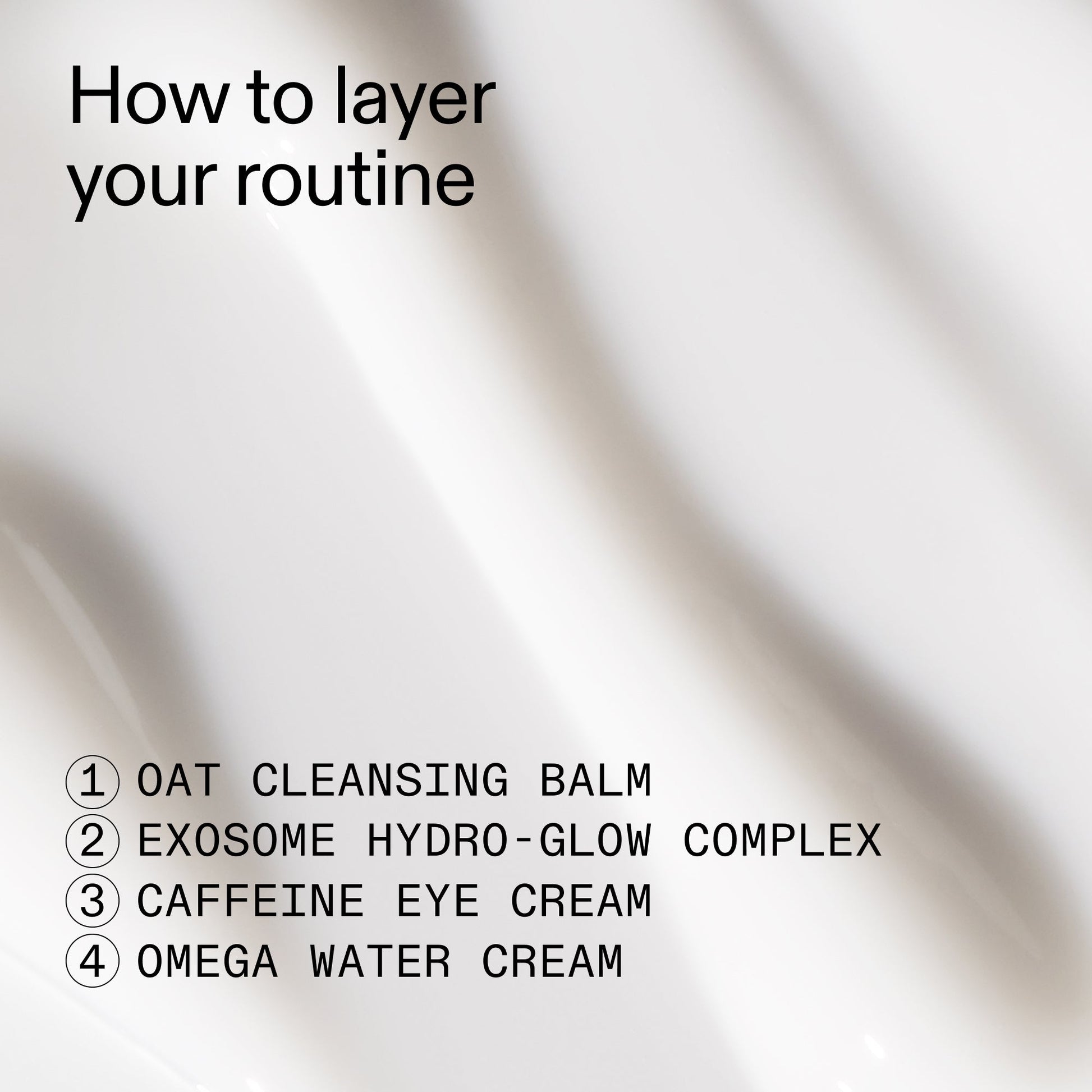 intro-routine-for-glowing-skin-v9 Intro_Routine_for_Glowing_Skin_CA_How_to_layer_2000x2000_8016c0e7-5935-4cd8-b6ae-b09824d9d60b.jpg