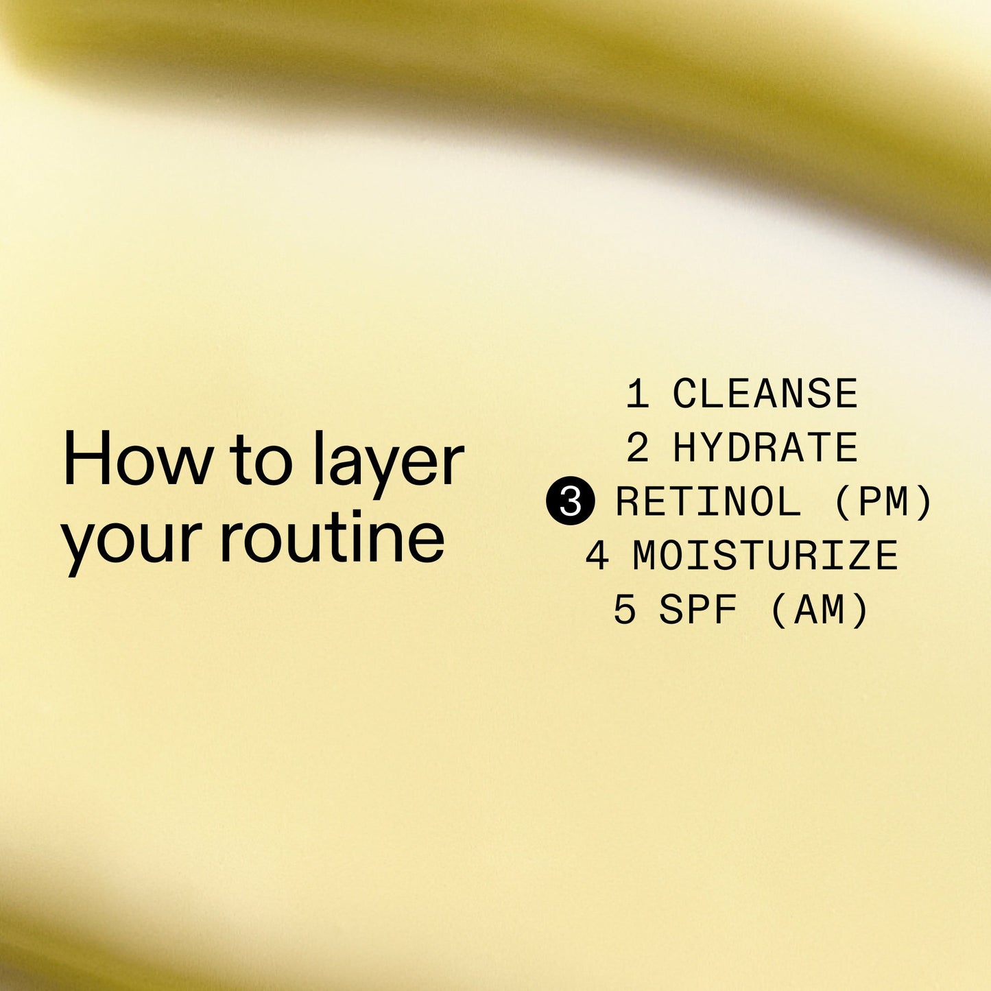 starter-retinol-serum-m9 Starter_Retinol_How_to_layer_2000x2000_50958956-86b2-4848-9220-72b0249c0fc6.jpg