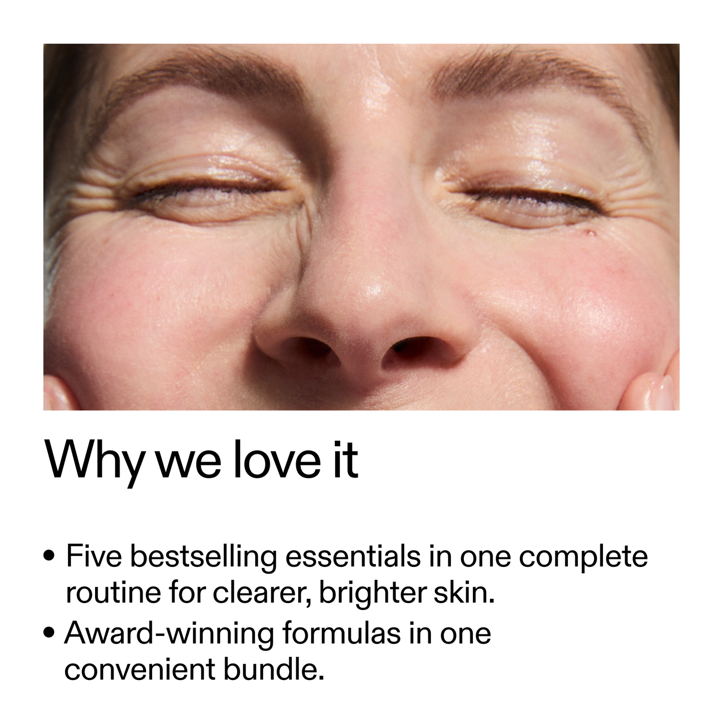 the-bestselling-intro-to-great-skin-h0 WhyWeLoveIt_2000x2000_505776c6-0315-4569-853d-47b4ff8c4bc0.png